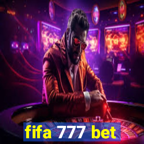 fifa 777 bet